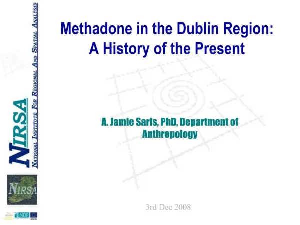 Methadone in the Dublin Region: A History of the Present