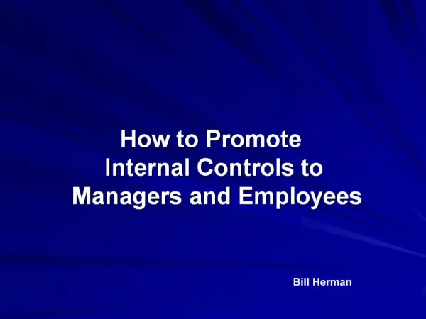 How to Promote Internal Controls to Managers and Employees