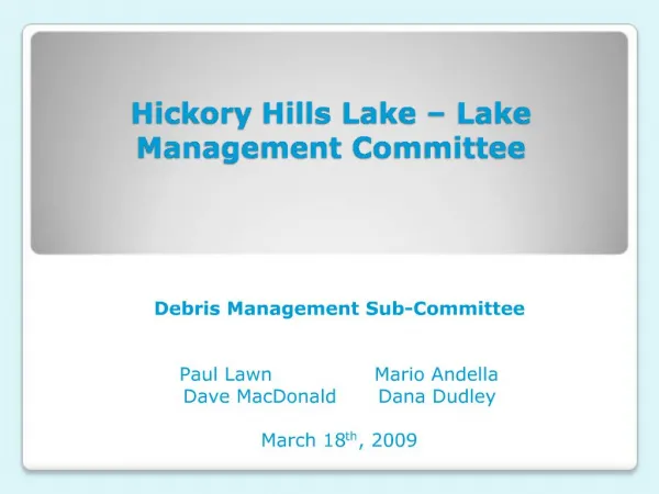 Hickory Hills Lake Lake Management Committee