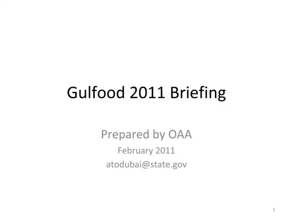Gulfood 2011 Briefing