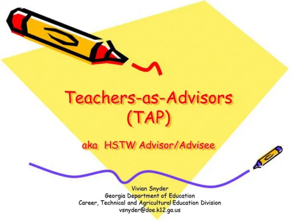 Teachers-as-Advisors TAP aka HSTW Advisor