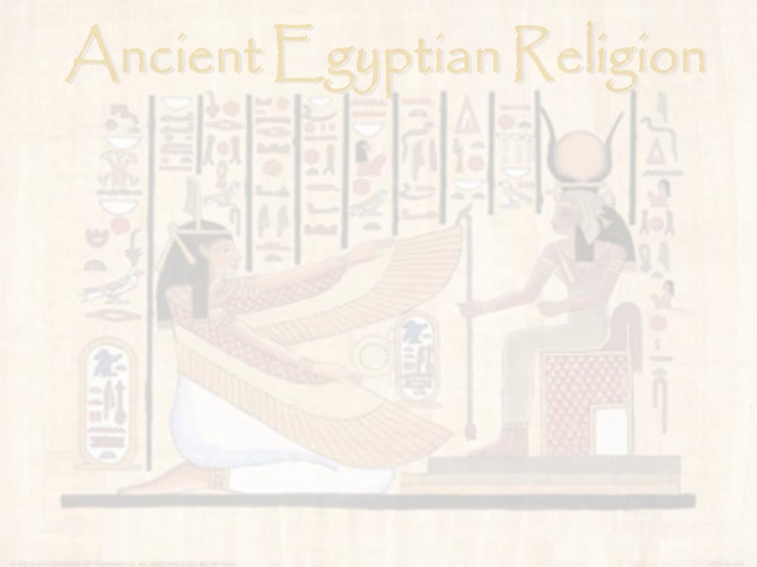 PPT - Ancient Egyptian Religion PowerPoint Presentation, free download ...