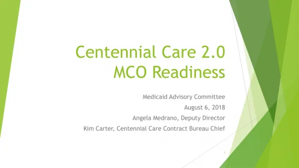 Centennial Care 2.0 MCO Readiness