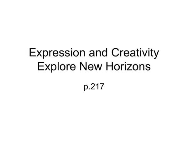 Expression and Creativity Explore New Horizons
