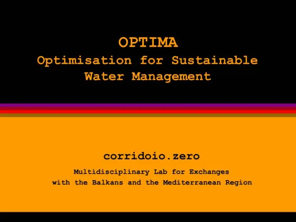 OPTIMA Optimisation for Sustainable Water Management