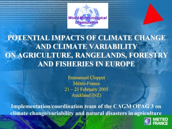 POTENTIAL IMPACTS OF CLIMATE CHANGE AND CLIMATE VARIABILITY ON AGRICULTURE, RANGELANDS, FORESTRY AND FISHERIES IN EURO