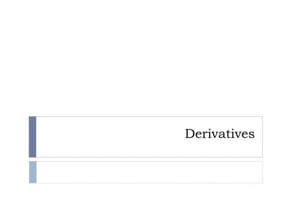 derivatives