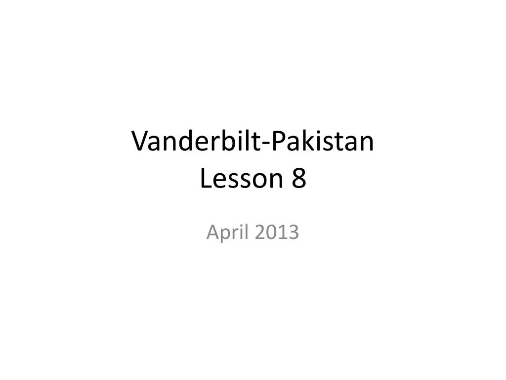 vanderbilt pakistan lesson 8