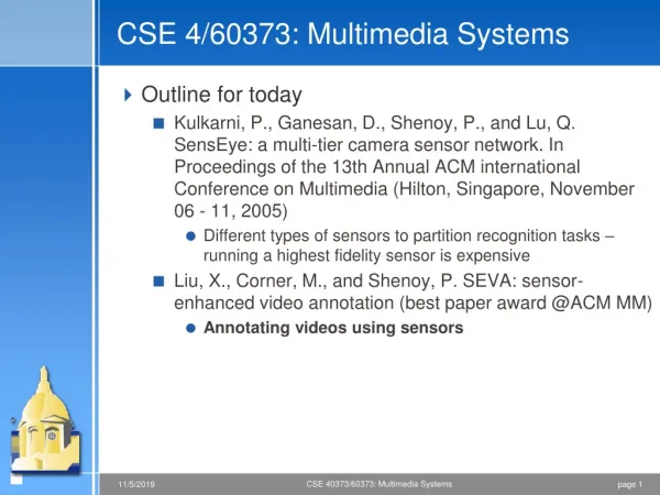 CSE 4/60373: Multimedia Systems