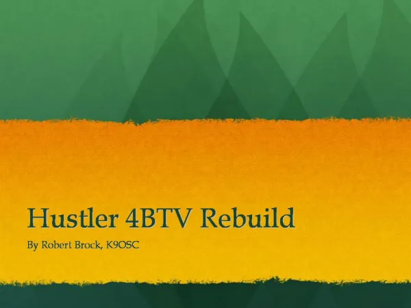 Hustler 4BTV Rebuild