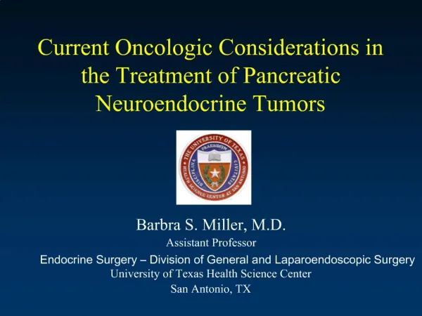 Current Oncologic Considerations in the Treatment of Pancreatic Neuroendocrine Tumors