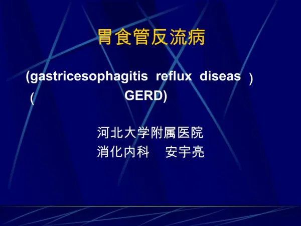 Gastricesophagitis reflux diseas GERD