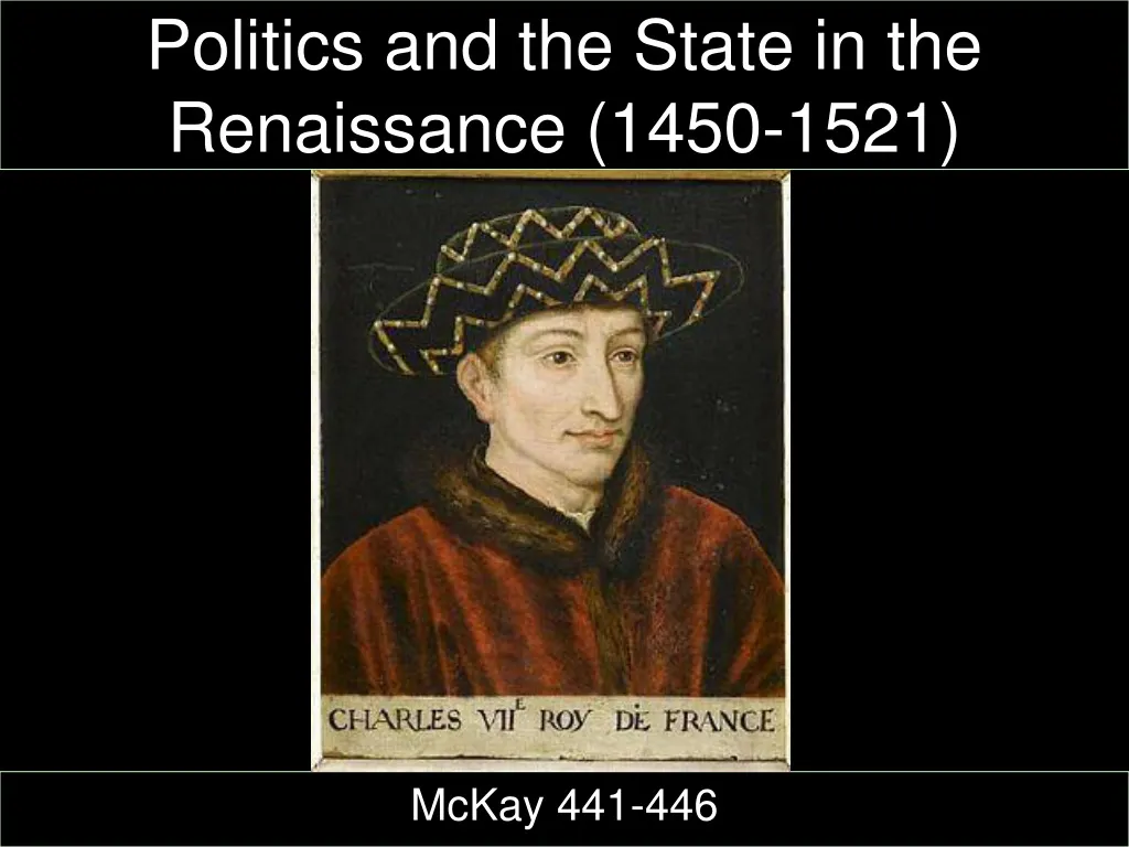 politics and the state in the renaissance 1450 1521