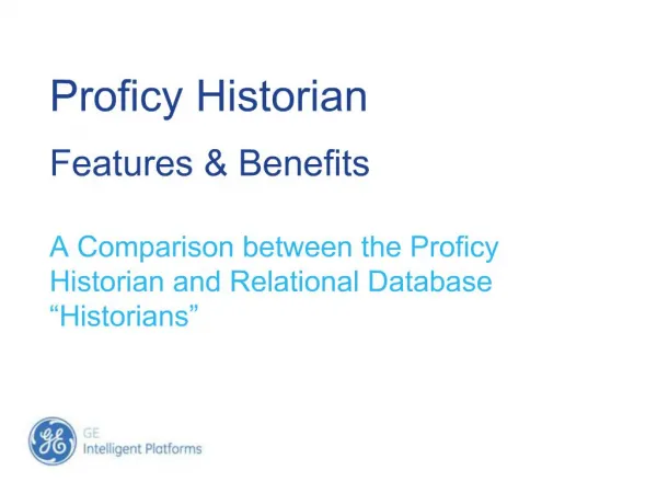 Proficy Historian Features Benefits