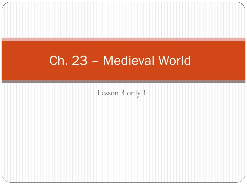 ch 23 medieval world