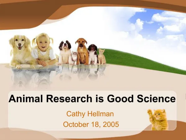 Animal Research is Good Science