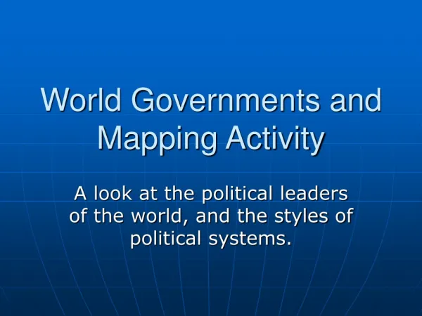 World Governments and Mapping Activity