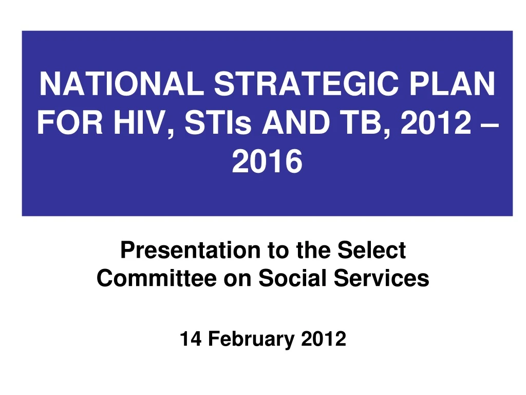 national strategic plan for hiv stis and tb 2012 2016