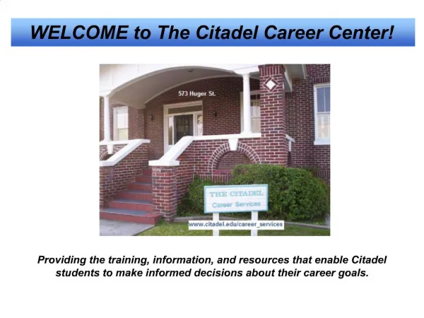 WELCOME to The Citadel Career Center