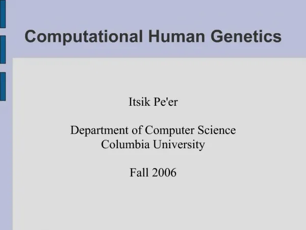 Computational Human Genetics