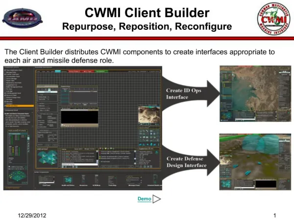 CWMI Client Builder Repurpose, Reposition, Reconfigure