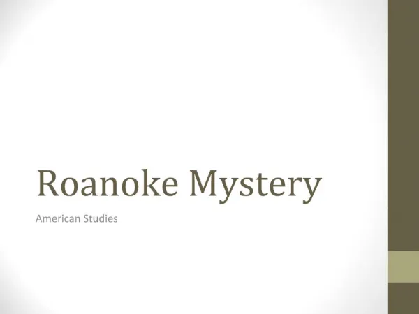 Roanoke Mystery
