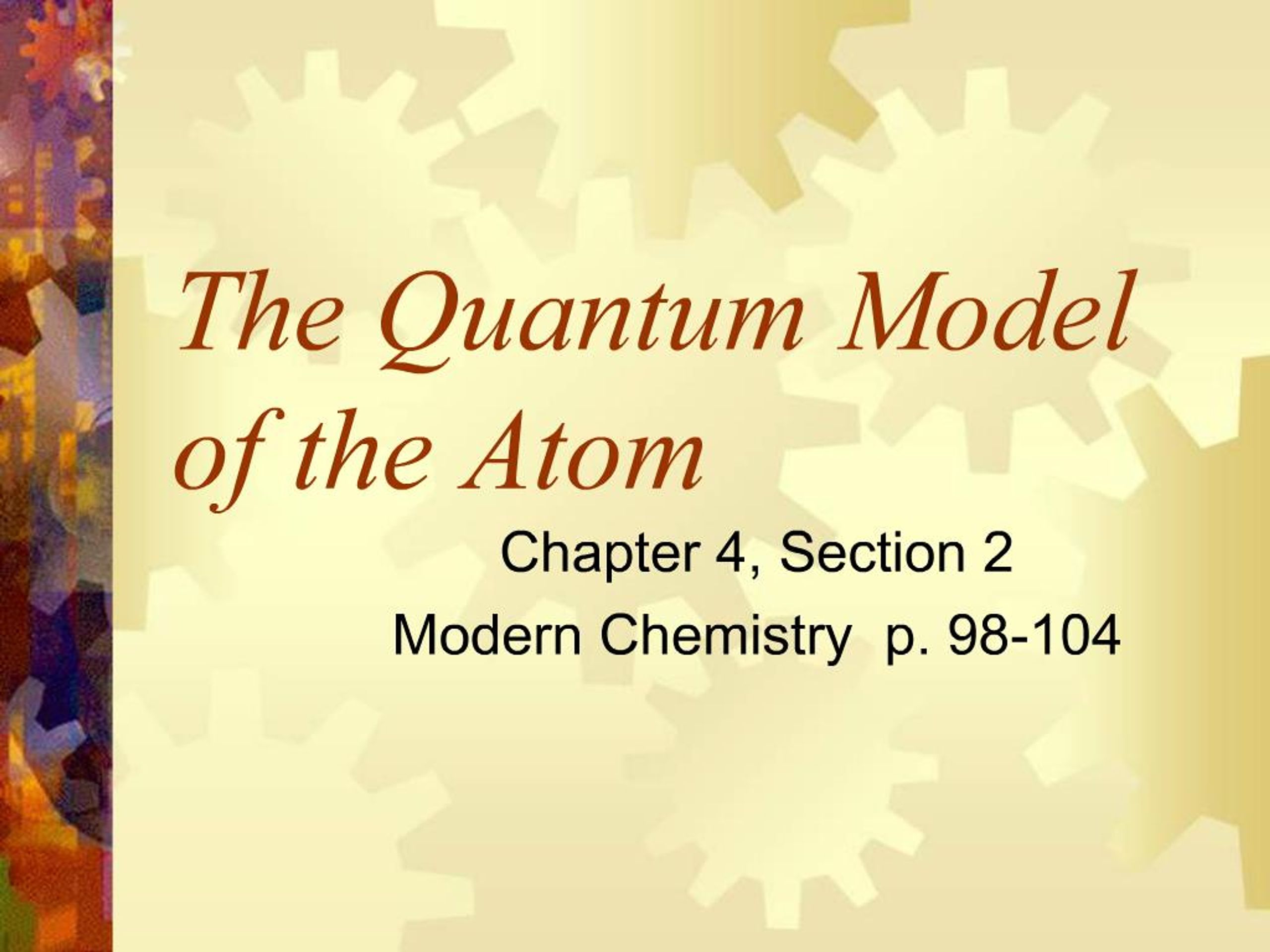PPT - The Quantum Model of the Atom PowerPoint Presentation, free ...