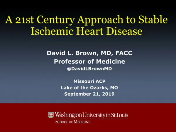 A 21st Century Approach to Stable Ischemic Heart Disease