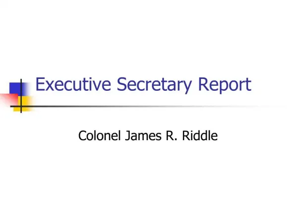 Executive Secretary Report