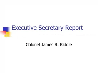 Executive Secretary Report - slide 1