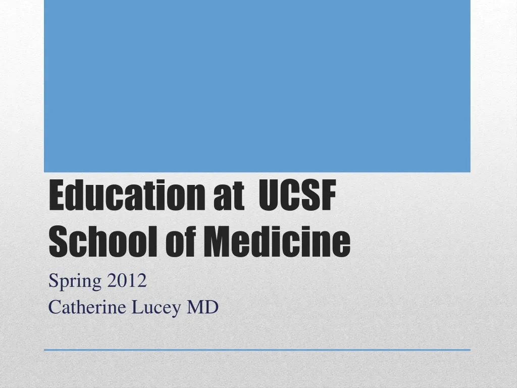 education at ucsf school of medicine