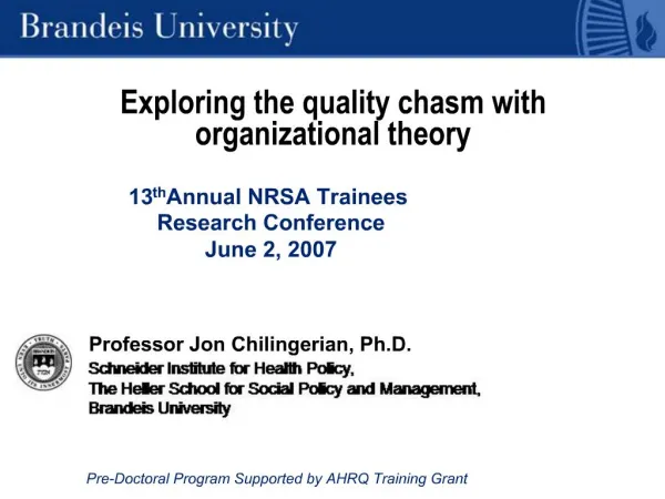 Exploring the quality chasm with organizational theory