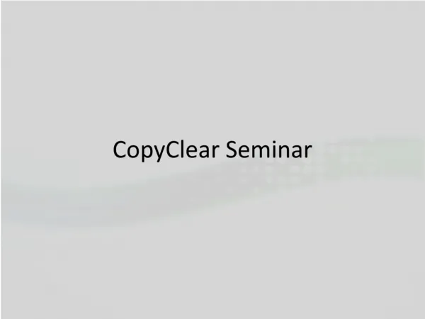 CopyClear Seminar
