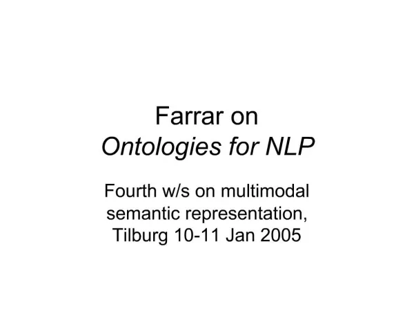Farrar on Ontologies for NLP