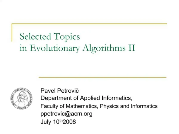 Selected Topics in Evolutionary Algorithms II