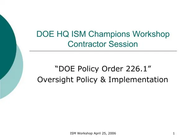 DOE HQ ISM Champions Workshop Contractor Session