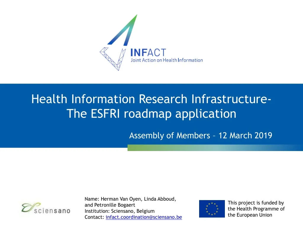 health information research infrastructure t he esfri roadmap application