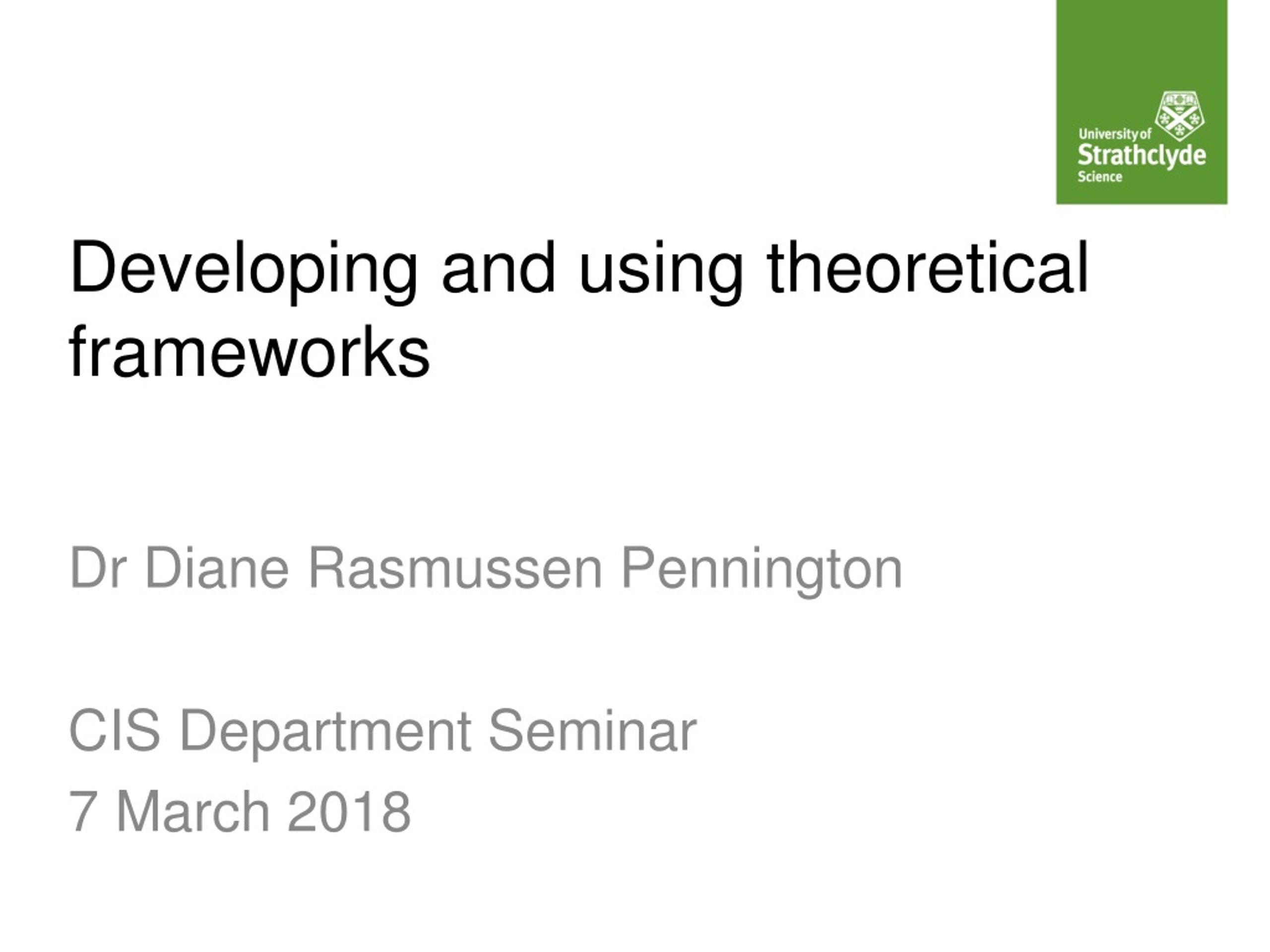PPT - Developing and using theoretical frameworks PowerPoint ...