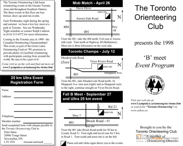 The Toronto Orienteering Club presents the 1998