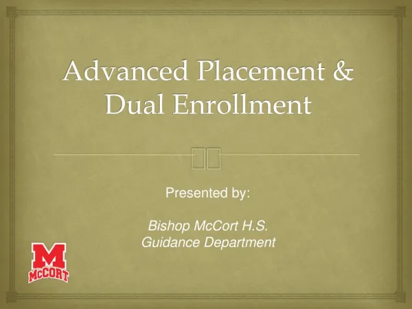 Advanced Placement &amp; Dual Enrollment