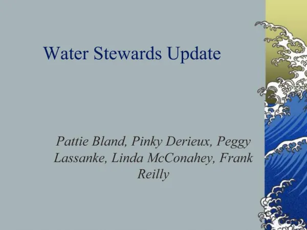 Water Stewards Update