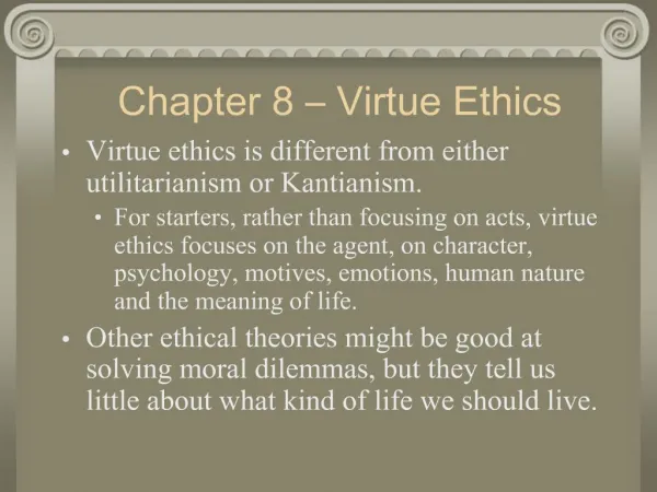 Chapter 8 Virtue Ethics