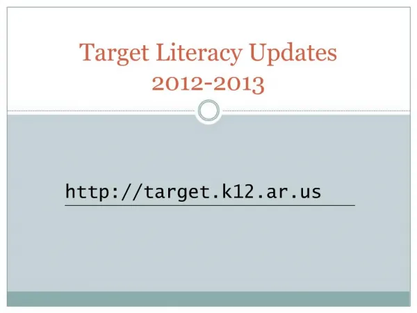 Target Literacy Updates 2012-2013