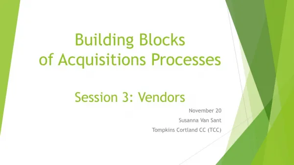 Building Blocks of Acquisitions Processes Session 3: Vendors