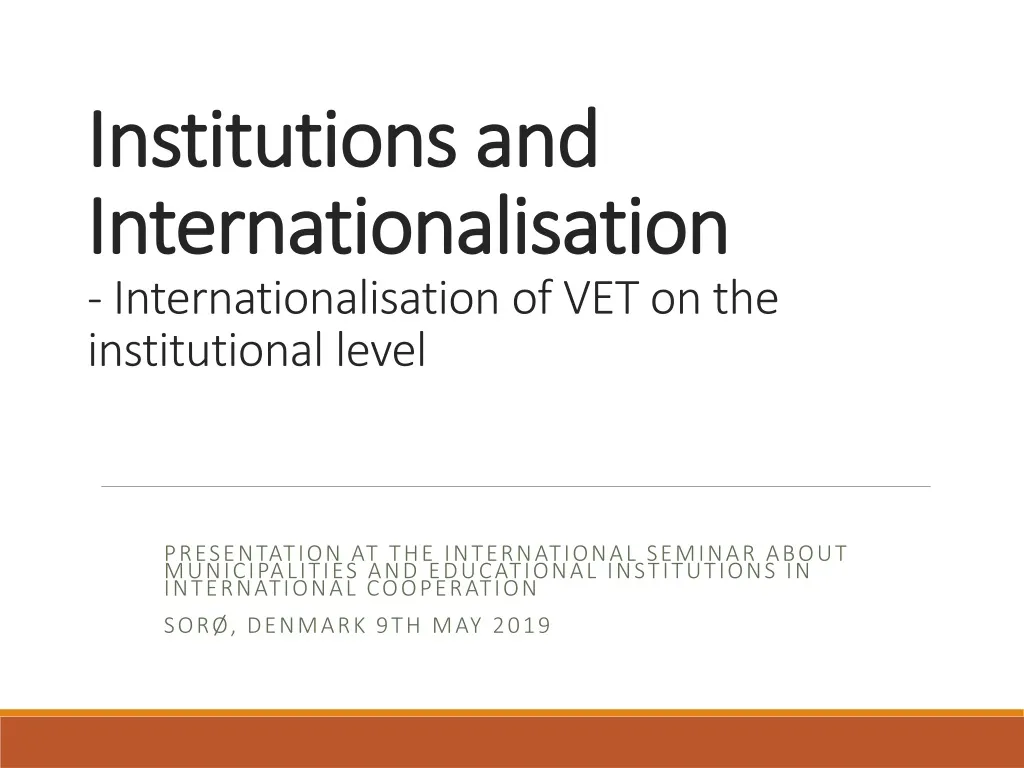institutions and internationalisation internationalisation of vet on the institutional level