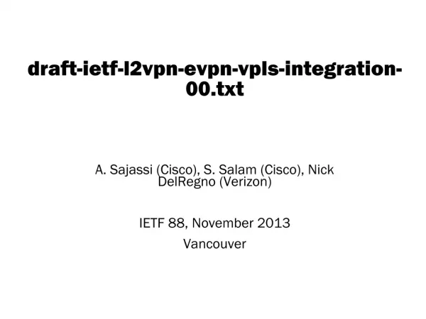 draft-ietf-l2vpn-evpn-vpls-integration-00.txt