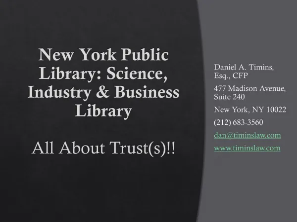 New York Public Library: Science, Industry &amp; Business Library All About Trust(s)!!