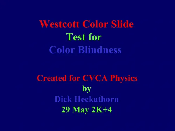 Westcott Color Slide Test for Color Blindness