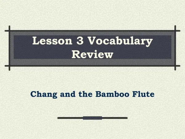 Lesson 3 Vocabulary Review