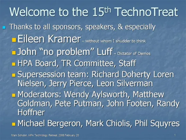 Welcome to the 15th TechnoTreat